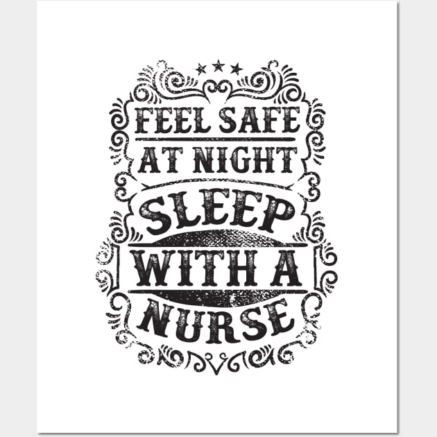 Sleep With a Nurse Wall Art by Verboten